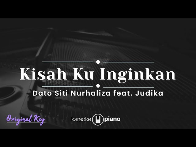 Kisah Kuinginkan - Siti Nurhaliza feat. Judika (KARAOKE PIANO - ORIGINAL KEY) class=