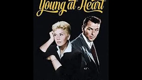Young at Heart 1954  Frank Sinatra, Doris Day