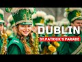 Dublin Irlande dfil de la Saint Patrick 2024 4K HDR