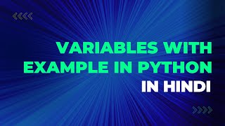 Variables in Python: What They Are and How to Use Them |  Python for Absolute Beginners