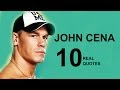 John Cena 10 Real Life Quotes