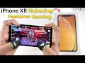 Iphone xr unboxing and gaming and all features test