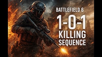 Battlefield 6: 1-0-1 Killing Sequence | Insane Combat Highlights & Explosions!