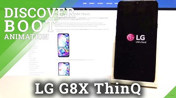 LG G8X ThinQ Boot Animation - Discover Loading Animation