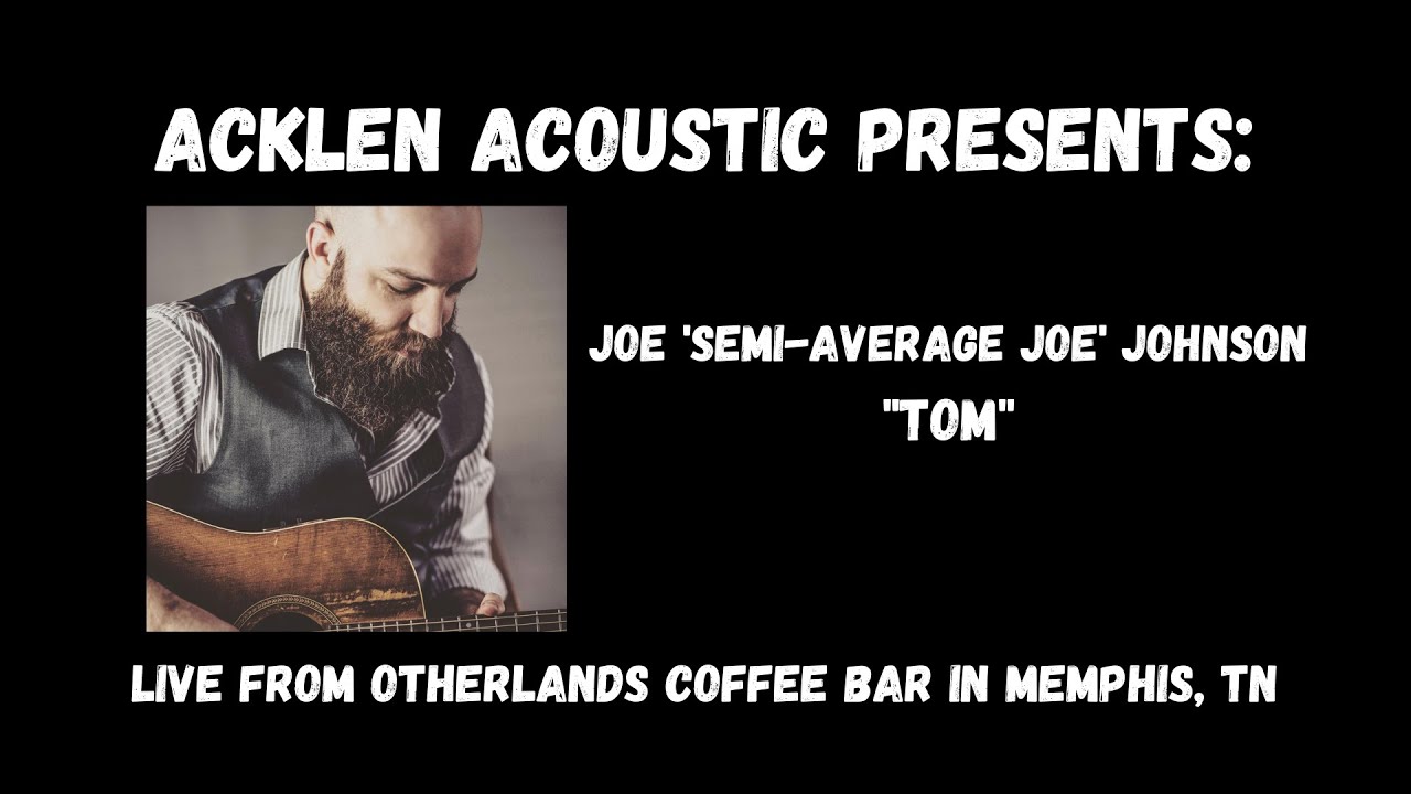 Tom Joe 'SemiAverage Joe' Johnson YouTube