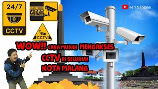 CARA MUDAH MENGAKSES/MELIHAT CCTV KOTA MALANG WOOW!! SEMUDAH INI REK!!