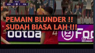 Blunder adalah kebiasaan pemain MU #GGMU #Pes2021 #StaySafe #StayAtHome
