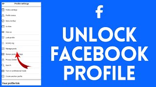 How to Unlock Facebook Profile (Full Tutorial)