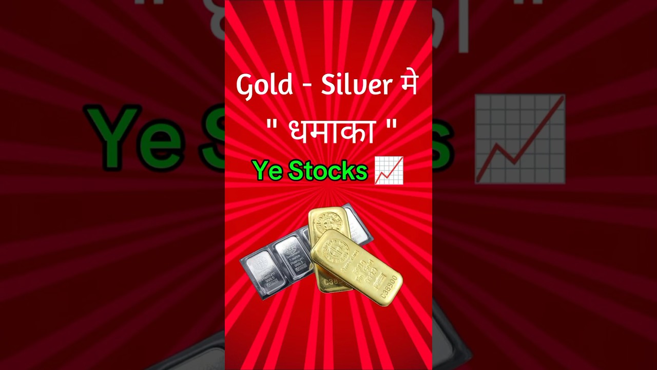 Gold - Silver Stocks 📈