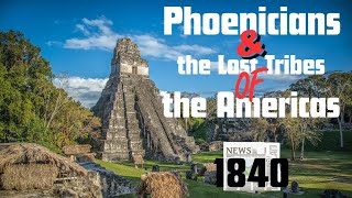 BURIED HISTORY OF THE AMERICAS - PHOENICIANS & THE LOST TRIBES FOUND HERE?! - 1840 NEWSPAPER!