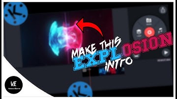 HOW TO MAKE EXPLOSION INTRO IN KINEMASTER||GAMMING INTRO||KINEMASTER TUTORIAL||VIDEO EDITS