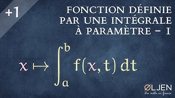 [UT#40] Intégrales à paramètres - Introduction (1/2)