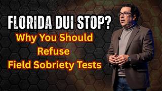 Why You Should Refuse Field Sobriety Tests