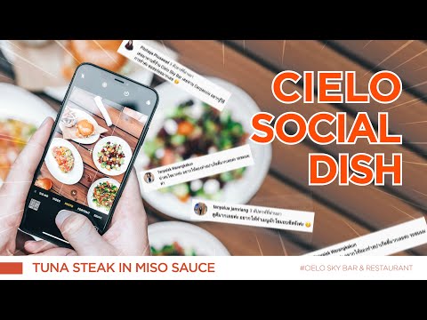 CIELO SOCIAL DISH EP.03 | Tuna Steak in Miso Sauce - Cielo Sky Bar & Restaurant