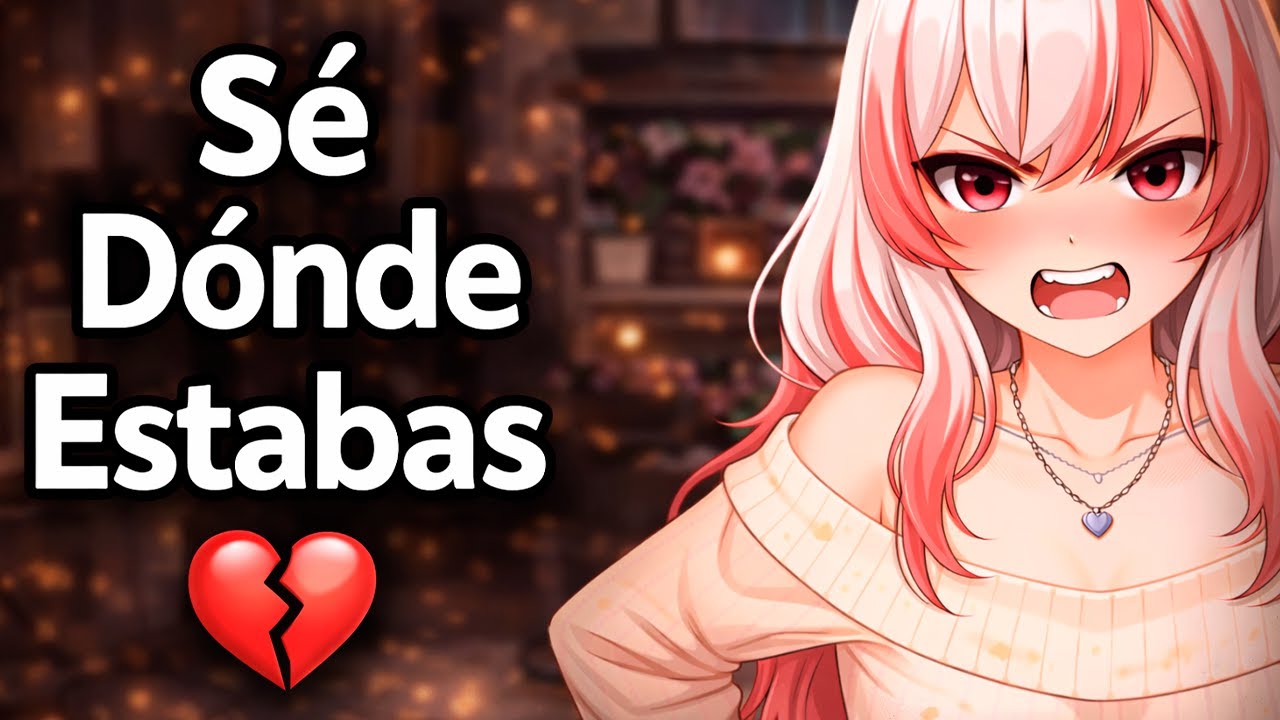 ASMR Roleplay | Tsundere se Convierte en Yandere por Celos | Te Seguí… No Me Mientas 💔🔪