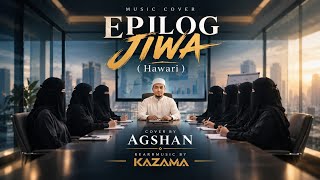EPILOG JIWA ( Hawari ) _ COVER BY AGSHAN