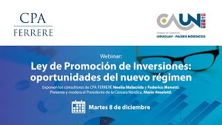 Ley de Promoción de Inversiones: oportunidades del nuevo régimen