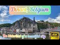 DINANT, BELGIUM 4K WALKING EUROPE TOUR 2021 IN 15 MINUTES ( 4K ULTRA HD 60fps )