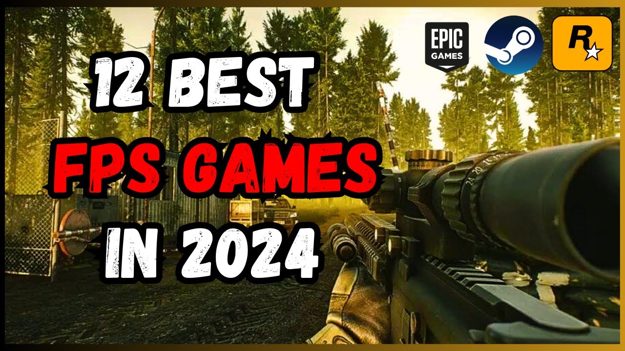 Top 12 FPS Games You MUST Play in 2024! 🚀🎮
