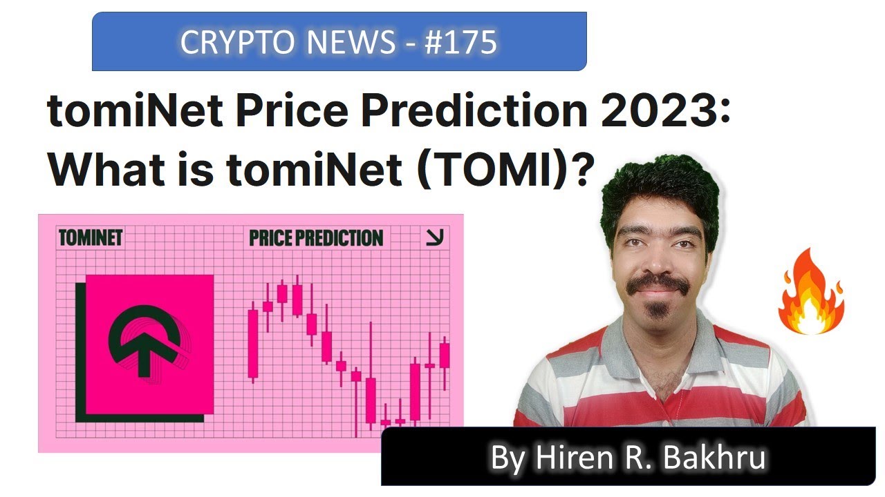 175 | Crypto News | tomiNet Price Prediction 2023: What is tomiNet (TOMI)?  - YouTube