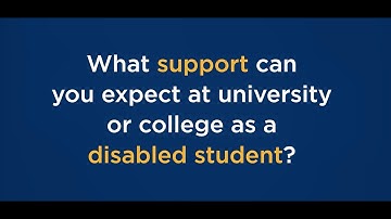 What support can you expect as a disabled student?