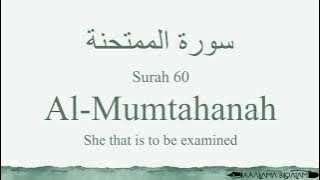 Quran Tajweed 60 Surah Al-Mumtahanah by Asma Huda with Arabic Text, Translation and Transliteration