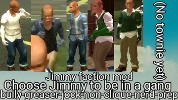 [Beta Bully Ae] Jimmy faction mod
