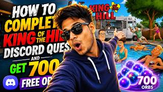 HOW TO COMPLETE DISCORD KING OF THE HILL QUEST ON DISCORD & GET 700 FREE ORBS! 🔥#KingOfTheHill #New