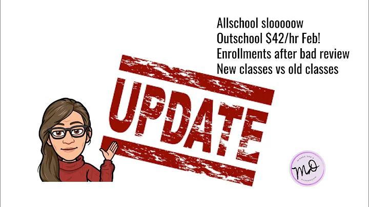 Update: Allschool and Outschool