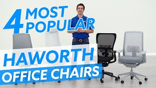 4 Most Popular Haworth Chairs