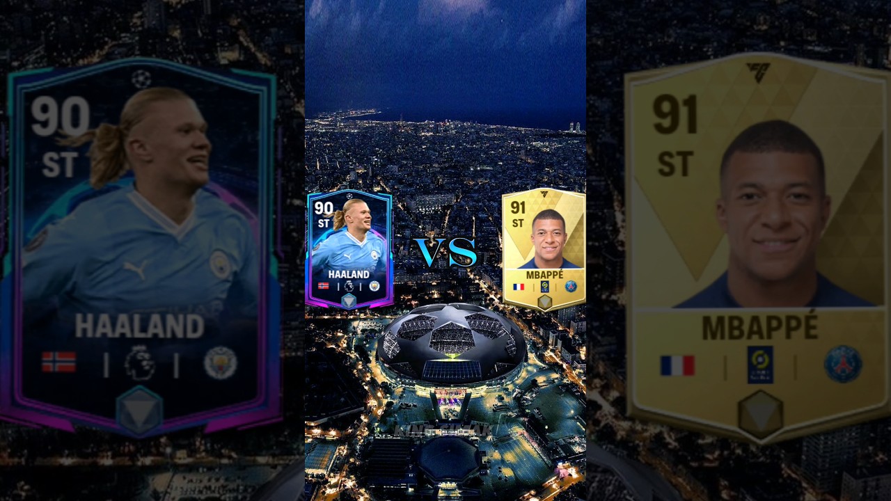90 Haaland vs 91 Mbappe 