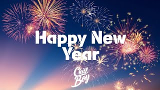 Chill Boy: New Year Mix