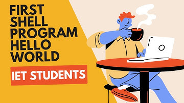 1. First Shell Program | Hello World in Linux Ubuntu | IET Students