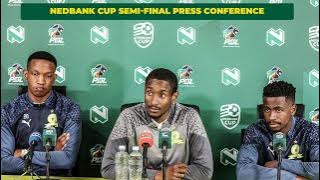 Coach Rulani, Mashego & Kekana Preview Stellies Battle! 👆 | Nedbank Cup Semi Final Press Conference🎙
