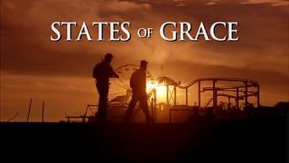 States of Grace Trailer