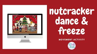 Nutcracker Dance & Freeze