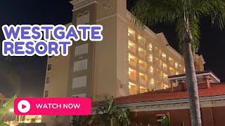 Westgate Resort Kissimmee, FL Room Vlog!