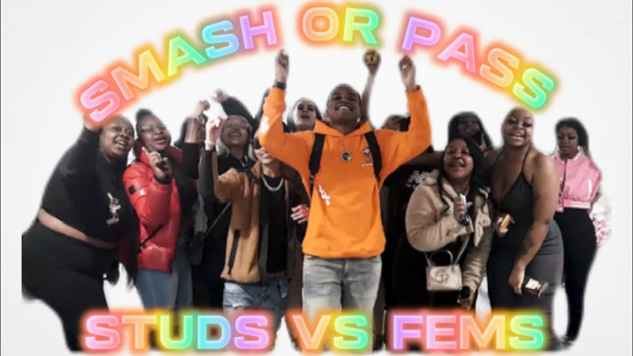 SMASH OR PASS STUDS VS FEMS PHILLY EDITION - YouTube