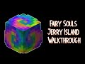 All fairy soul's on Jerry island - Walkthrough