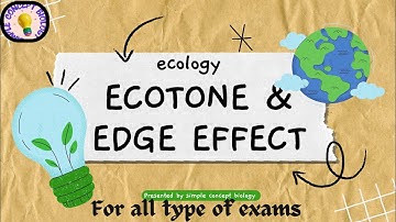 ecotone and edge effect || ecology || @simpleconceptbiology