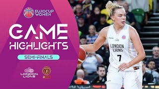 London Lions v Umana Reyer Venice | Semi-Finals | Highlights | EuroCup Women 2023