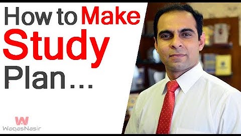 How To Make A Final Exam Study Planning? -By Qasim Ali Shah | In Urdu