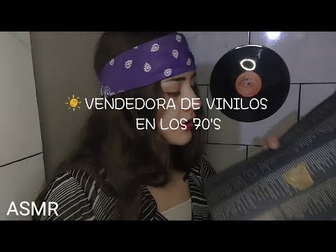 Vendedora de vinilos pero estás en los 70's // ASMR CASERO