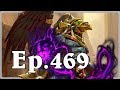 Funny And Lucky Moments - Hearthstone - Ep. 469