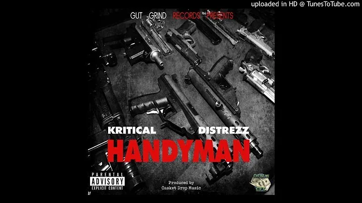 Kritical Distrezz - Handyman (Prod. Casket Drop Music)