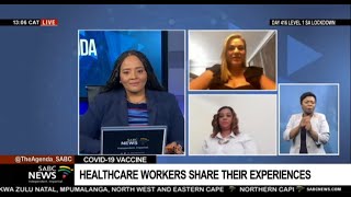 COVID-19 Vaccine | Healthcare workers share their experience