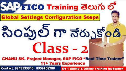 100% Real-Time Online/Offline Training-SAP FICO Course in Telugu, Global Settings Configuration
