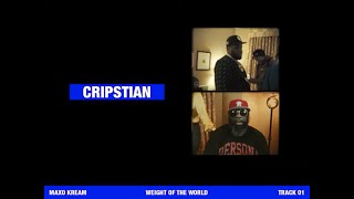 MAXO KREAM - CRIPSTIAN [OFFICIAL LYRIC VIDEO]