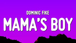 Dominic Fike - Mama’s Boy (Lyrics) Resimi