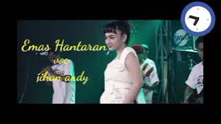 Emas Hantaran _ Jihan Audy  pallapa